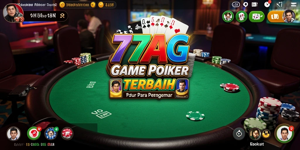 Tampilan menarik dari gameplay Poker di 77AG.